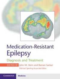 Medication-Resistant Epilepsy : Diagnosis and Treatment