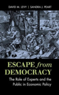 経済政策における専門家と国民の役割<br>Escape from Democracy : The Role of Experts and the Public in Economic Policy