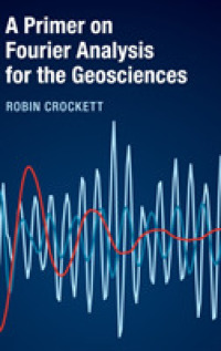 地球科学のためのフーリエ解析入門<br>A Primer on Fourier Analysis for the Geosciences