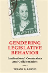 Gendering Legislative Behavior : Institutional Constraints and Collaboration