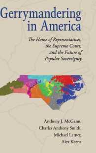 アメリカにみるゲリマンダリング<br>Gerrymandering in America : The House of Representatives, the Supreme Court, and the Future of Popular Sovereignty