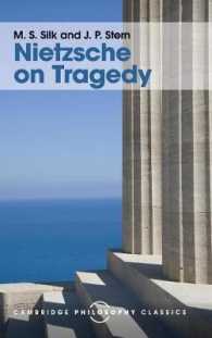 ニーチェの悲劇論（ケンブリッジ哲学古典叢書）<br>Nietzsche on Tragedy (Cambridge Philosophy Classics)