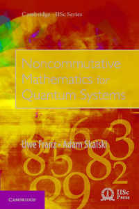 Noncommutative Mathematics for Quantum Systems (Cambridge Iisc Series)