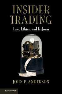インサイダー取引：法、倫理と改革<br>Insider Trading : Law, Ethics, and Reform