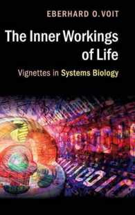 場面で学ぶシステム生物学<br>The Inner Workings of Life : Vignettes in Systems Biology