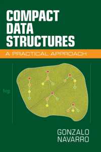 コンパクトなデータ構造：実践的アプローチ<br>Compact Data Structures : A Practical Approach