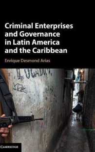 Criminal Enterprises and Governance in Latin America and the Caribbean