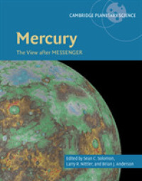 Mercury : The View after MESSENGER (Cambridge Planetary Science)