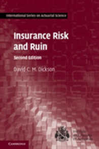 保険リスクと破産（第２版）<br>Insurance Risk and Ruin (International Series on Actuarial Science) （2ND）