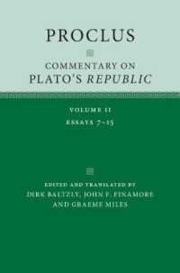 プロクロスによるプラトン『国家』注解（英訳）<br>Proclus: Commentary on Plato's 'Republic' (Proclus: Commentary on Plato's Republic)