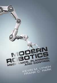最新ロボット工学（テキスト）<br>Modern Robotics : Mechanics, Planning, and Control