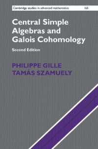 中心的単純環とガロワ・コホモロジー（第２版）<br>Central Simple Algebras and Galois Cohomology (Cambridge Studies in Advanced Mathematics) （2ND）