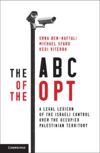 The ABC of the OPT : A Legal Lexicon of the Israeli Control over the Occupied Palestinian Territory