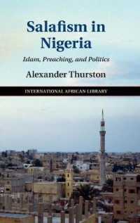 Salafism in Nigeria : Islam, Preaching, and Politics (The International African Library)