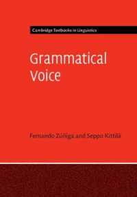 文法的態（ケンブリッジ言語学テキスト）<br>Grammatical Voice (Cambridge Textbooks in Linguistics)