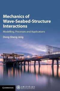 Mechanics of Wave-Seabed-Structure Interactions : Modelling, Processes and Applications (Cambridge Ocean Technology Series)