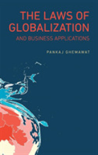 法のグローバル化とビジネスへの適用<br>The Laws of Globalization and Business Applications