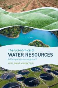 水資源の経済学<br>The Economics of Water Resources : A Comprehensive Approach