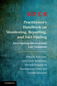 HPCR Practitioner's Handbook on Monitoring, Reporting, and Fact-Finding : Investigating International Law Violations