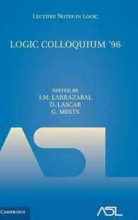 Logic Colloquium '96 : Proceedings of the Colloquium held in San Sebastián, Spain, July 9-15, 1996 (Lecture Notes in Logic)