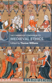 ケンブリッジ版　中世倫理学必携<br>The Cambridge Companion to Medieval Ethics (Cambridge Companions to Philosophy)