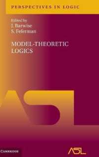 Ｊ．バーワイズ編／モデル理論的論理学<br>Model-Theoretic Logics (Perspectives in Logic)