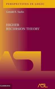 高次再帰理論<br>Higher Recursion Theory (Perspectives in Logic)