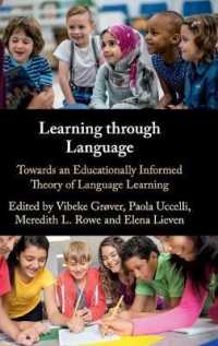 Learning through Language : Towards an Educationally Informed Theory of Language Learning