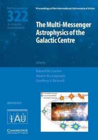 The Multi-Messenger Astrophysics of the Galactic Centre (IAU S322) (Proceedings of the International Astronomical Union Symposia and Colloquia)