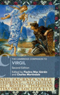 ケンブリッジ版　ウェルギリウス必携（第２版）<br>The Cambridge Companion to Virgil (Cambridge Companions to Literature) （2ND）