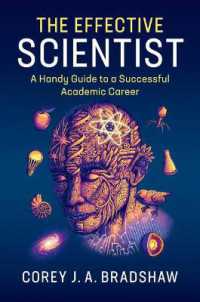 The Effective Scientist : A Handy Guide to a Successful Academic Career