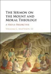 The Sermon on the Mount and Moral Theology : A Virtue Perspective