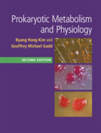 Prokaryotic Metabolism and Physiology （2ND）