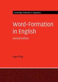 英語の語形成（ケンブリッジ言語学テキスト・第２版）<br>Word-Formation in English (Cambridge Textbooks in Linguistics) （2ND）