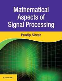 Mathematical Aspects of Signal Processing