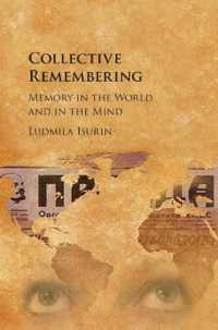 集団の記憶<br>Collective Remembering : Memory in the World and in the Mind
