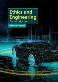 ケンブリッジ版　工学倫理入門<br>Ethics and Engineering : An Introduction (Cambridge Applied Ethics)