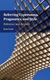 指示表現の論用論・文体論<br>Referring Expressions, Pragmatics, and Style : Reference and Beyond