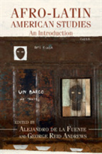 アフロ・ラテンアメリカ研究入門<br>Afro-Latin American Studies : An Introduction (Afro-latin America)