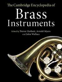 ケンブリッジ版　金管楽器百科事典<br>The Cambridge Encyclopedia of Brass Instruments