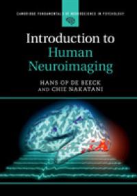 Introduction to Human Neuroimaging (Cambridge Fundamentals of Neuroscience in Psychology)