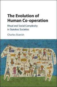 The Evolution of Human Co-operation : Ritual and Social Complexity in Stateless Societies