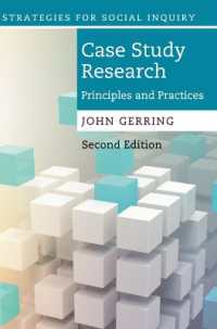 事例研究：原理と実際（第2版）<br>Case Study Research : Principles and Practices (Strategies for Social Inquiry) （2ND）