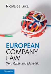 European Company Law : Text， Cases and Materials