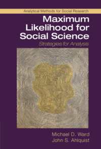 Maximum Likelihood for Social Science : Strategies for Analysis (Analytical Methods for Social Research)