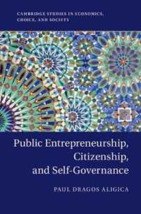 Public Entrepreneurship, Citizenship, and Self-Governance (Cambridge Studies in Economics, Choice, and Society)