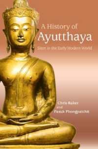 A History of Ayutthaya : Siam in the Early Modern World