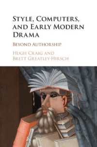 シェイクスピアと近代初期劇作のコンピュータ文体論：作者性を超えて<br>Style, Computers, and Early Modern Drama : Beyond Authorship