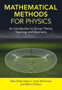 物理学のための数理的手法入門<br>Mathematical Methods for Physics : An Introduction to Group Theory, Topology and Geometry