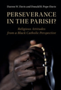 Perseverance in the Parish? : Religious Attitudes from a Black Catholic Perspective (Cambridge Studies in Social Theory, Religion and Politics)